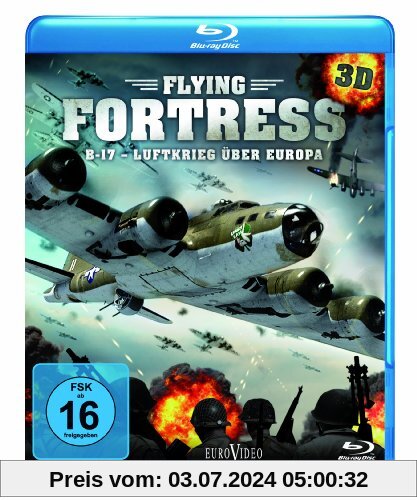 Flying Fortress 3D: B-17 - Luftkrieg über Europa [3D Blu-ray] von Mike Phillips