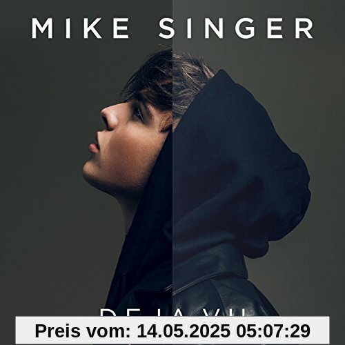 Deja Vu von Mike Singer