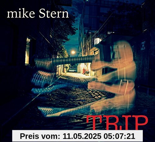 Trip von Mike Stern