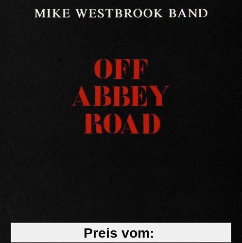 Off Abbey Road [UK-Import] von Mike Westbrook