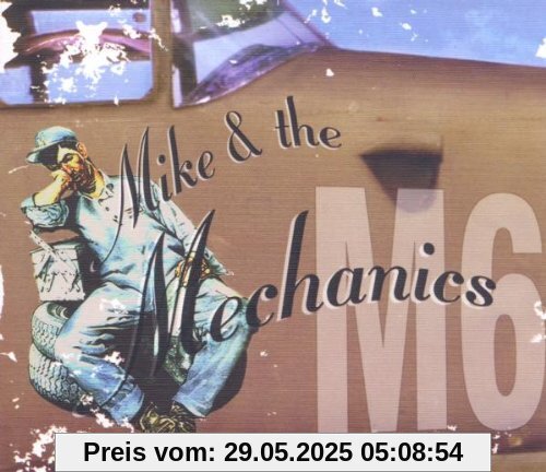M6 / Hits von Mike & The Mechanics