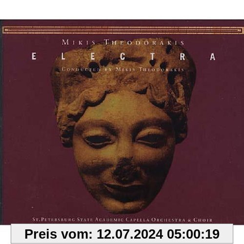 Theodorakis: Elektra (Gesamtaufnahme) (griechisch) (Aufnahme St. Petersburg April 1998) von Mikis Theodorakis
