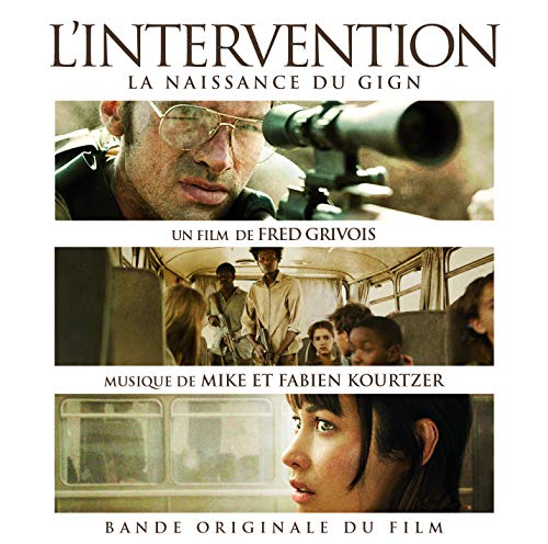 Mike & Fabien Kourtzer - L'intervention (Original Soundtrack) von Milan