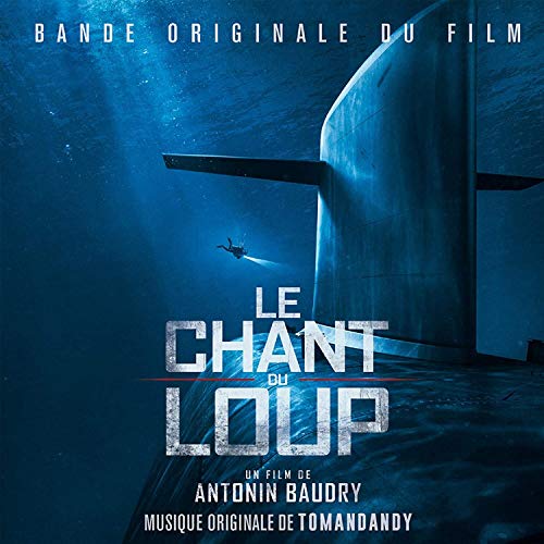 Tomandandy - Le Chant Du Loup (Original Soundtrack) von Milan