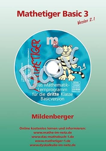 Mathetiger Basic 3, Version 2.1. Bayern von Mildenberger Verlag