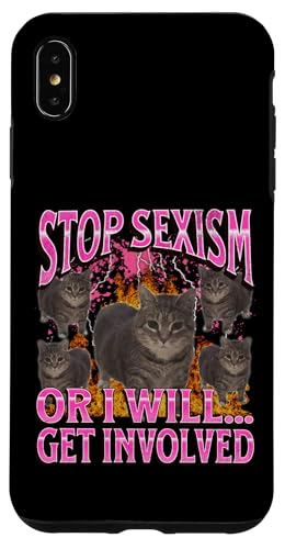 Hör auf mit Sexismus oder ich engagiere mich Lustiges Katzen-Meme-Bootleg Hülle für iPhone XS Max Hör auf mit Sexismus oder ich engagiere mich Lustiges Katzen-Meme-Bootleg Hülle für iPhone XS Max von MildlyPerturbed