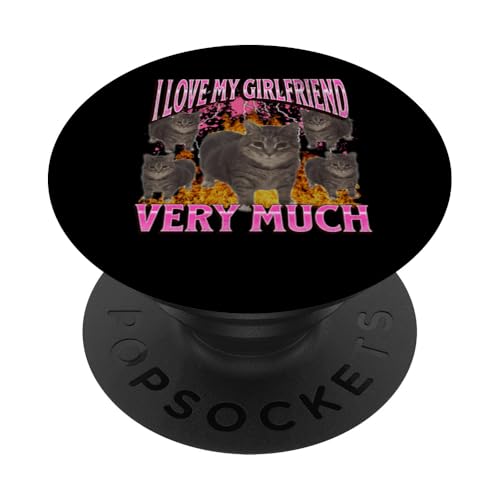 My Girlfriend Lustige Katze Meme Bootleg Grafik PopSockets Klebender PopGrip My Girlfriend Lustige Katze Meme Bootleg Grafik PopSockets Klebender PopGrip von MildlyPerturbed