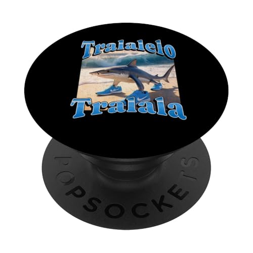 Tralalelo Tralala Lustiger Hai, italienische Brainrot-Meme-Grafik PopSockets Klebender PopGrip Tralalelo Tralala Lustiger Hai, italienische Brainrot-Meme-Grafik PopSockets Klebender PopGrip von MildlyPerturbed