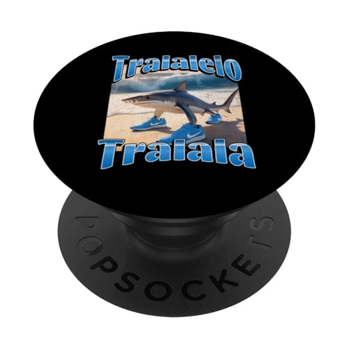 Tralalelo Tralala Lustiger Hai, italienische Brainrot-Meme-Grafik PopSockets Klebender PopGrip Tralalelo Tralala Lustiger Hai, italienische Brainrot-Meme-Grafik PopSockets Klebender PopGrip von MildlyPerturbed