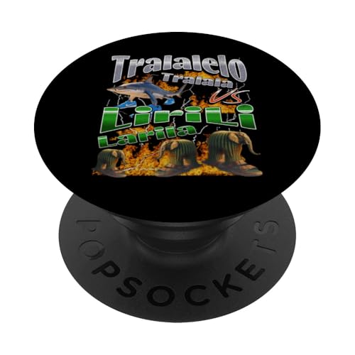 Tralalelo VS Lirili Lustige italienische Brainrot Meme Grafik PopSockets Klebender PopGrip Tralalelo VS Lirili Lustige italienische Brainrot Meme Grafik PopSockets Klebender PopGrip von MildlyPerturbed