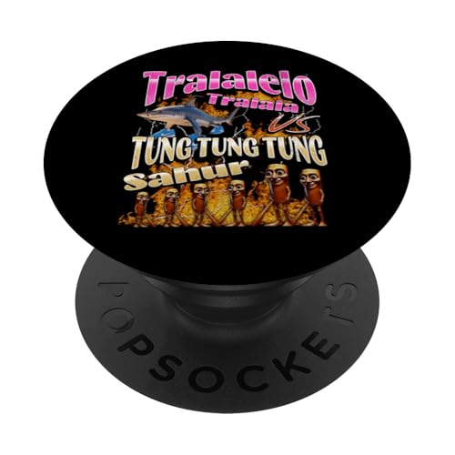 Tralalelo VS Tung Sahur Lustiges italienisches Gehirnrot Meme Grafik PopSockets Klebender PopGrip von MildlyPerturbed