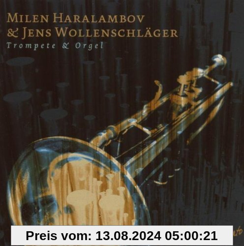 Trompete & Orgel von Milen Haralambov