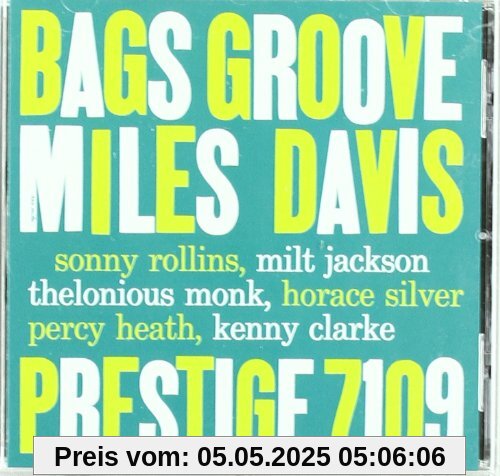 Bags Groove (Rudy Van Gelder Remaster) von Miles Davis