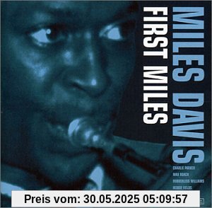 First Miles von Miles Davis