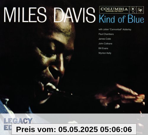 Kind of Blue (Legacy Edition) von Miles Davis