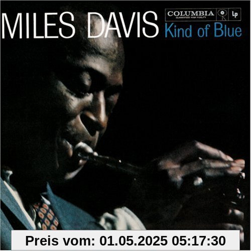 Kind of Blue [Remastered] von Miles Davis