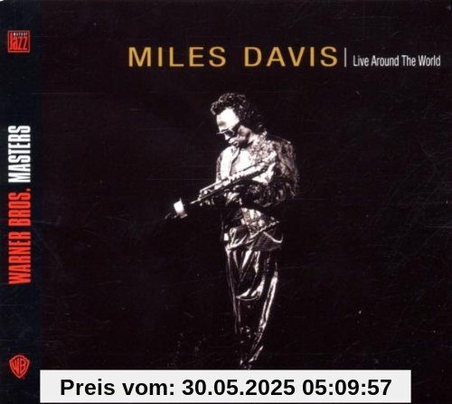 Live Around the World Live Around the World von Miles Davis