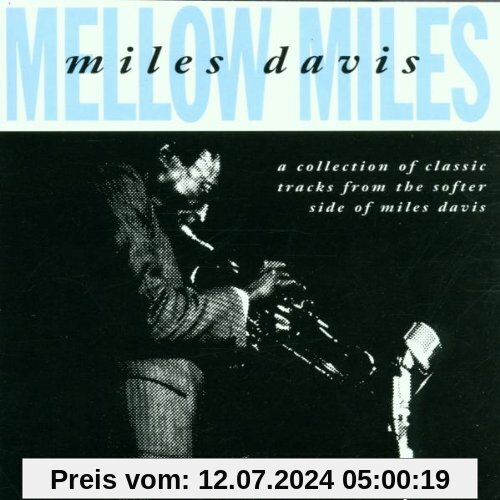 Mellow Miles von Miles Davis