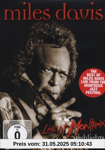 Miles Davis - Live At Montreux: Highlights 1973-1991 von Miles Davis