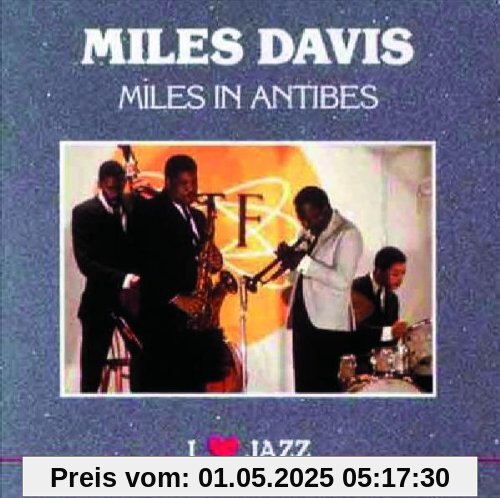 Miles in Antibes von Miles Davis