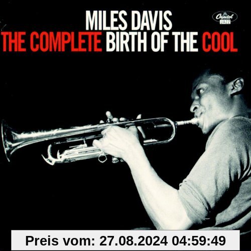 The Complete Birth of the Cool von Miles Davis