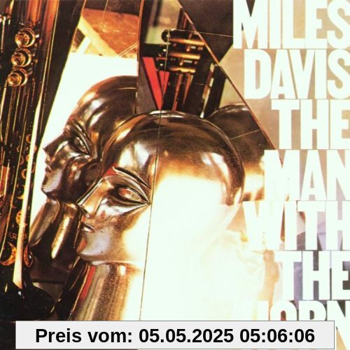 The Man With the Horn von Miles Davis