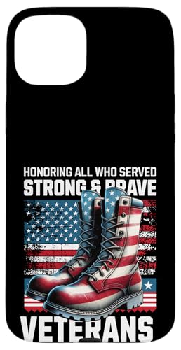 Tag zu Ehren aller, die starken, mutigen Militärveteranen gedient haben Hülle für iPhone 15 Plus Tag zu Ehren aller, die starken, mutigen Militärveteranen gedient haben Hülle für iPhone 15 Plus von Military Pride Apparel.USA