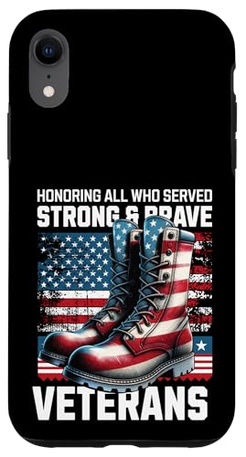 Tag zu Ehren aller, die starken, mutigen Militärveteranen gedient haben Hülle für iPhone XR Tag zu Ehren aller, die starken, mutigen Militärveteranen gedient haben Hülle für iPhone XR von Military Pride Apparel.USA