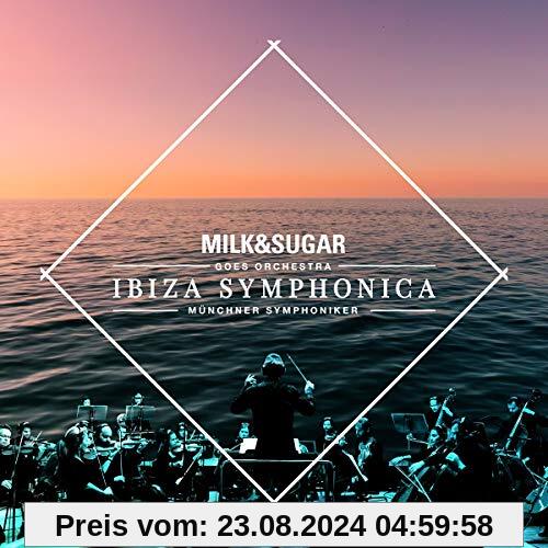 Ibiza Symphonica von Milk & Sugar