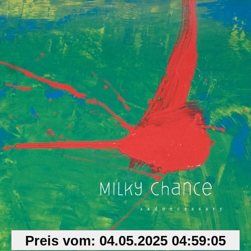 Sadnecessary von Milky Chance