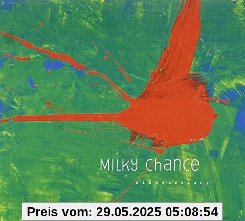 Sadnecessary Sadnecessary von Milky Chance