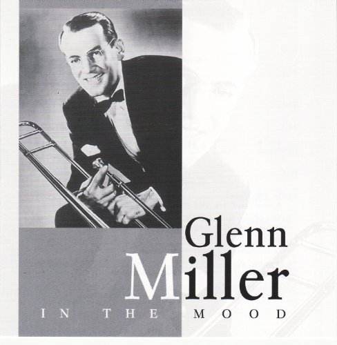 In the Mood von Miller, Glenn