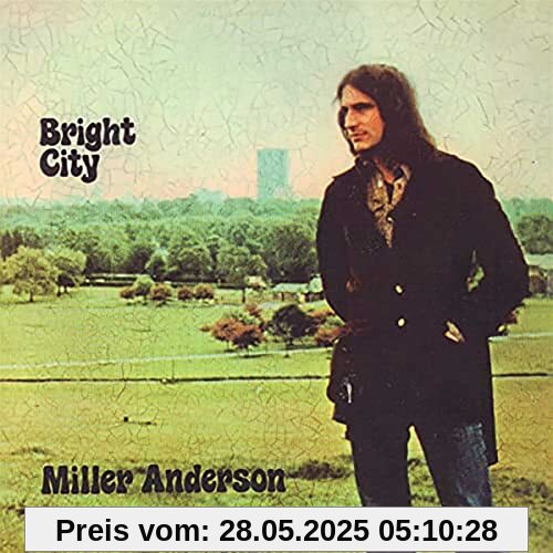 Bright City-Remastered CD Edition von Miller Anderson