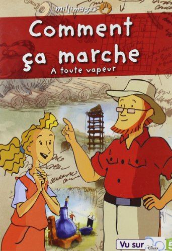 Comment ça marche, vol. 1 : a toute vapeur [FR Import] von Millimages