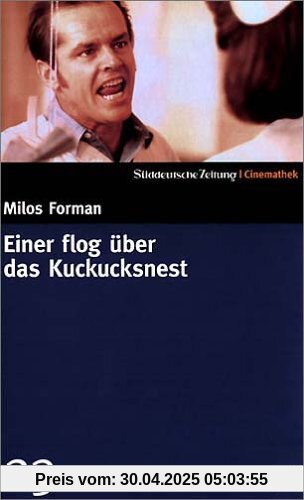 Einer flog über das Kuckucksnest - SZ-Cinemathek Einer flog über das Kuckucksnest - SZ-Cinemathek von Milos Forman