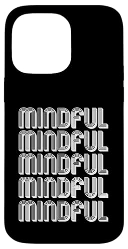 Achtsam Hülle für iPhone 14 Pro Max von Mindful Apparel