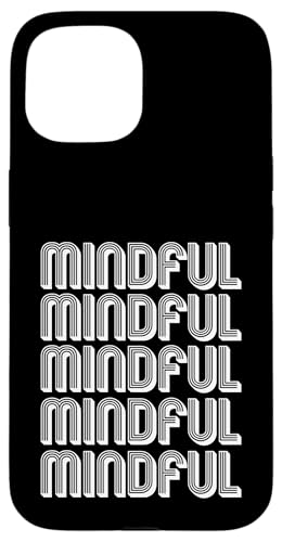 Achtsam Hülle für iPhone 15 von Mindful Apparel