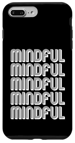 Achtsam Hülle für iPhone 7 Plus/8 Plus Achtsam Hülle für iPhone 7 Plus/8 Plus von Mindful Apparel