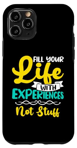 Minimalismus: Fill Your Life With Experiences - Not Stuff Hülle für iPhone 11 Pro Minimalismus: Fill Your Life With Experiences - Not Stuff Hülle für iPhone 11 Pro von Minimalism And Simplicity Design Ideas