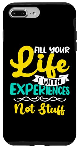 Minimalismus: Fill Your Life With Experiences - Not Stuff Hülle für iPhone 7 Plus/8 Plus Minimalismus: Fill Your Life With Experiences - Not Stuff Hülle für iPhone 7 Plus/8 Plus von Minimalism And Simplicity Design Ideas