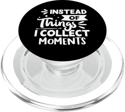 Minimalismus: Statt Dinge sammle ich Momente PopSockets PopGrip für MagSafe Minimalismus: Statt Dinge sammle ich Momente PopSockets PopGrip für MagSafe von Minimalism And Simplicity Design Ideas