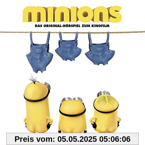 Minions - Das Original-Hörspiel zum Kinofilm Minions - Das Original-Hörspiel zum Kinofilm von Minions