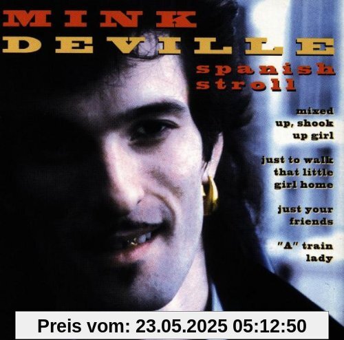 Spanish Stroll Spanish Stroll von Mink Deville