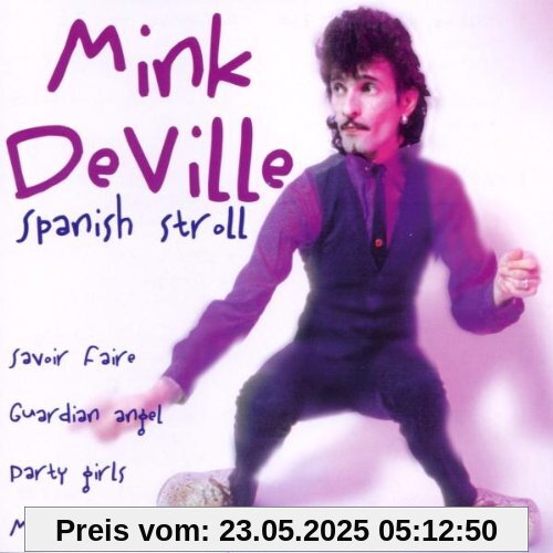 Spanish Stroll Spanish Stroll von Mink Deville