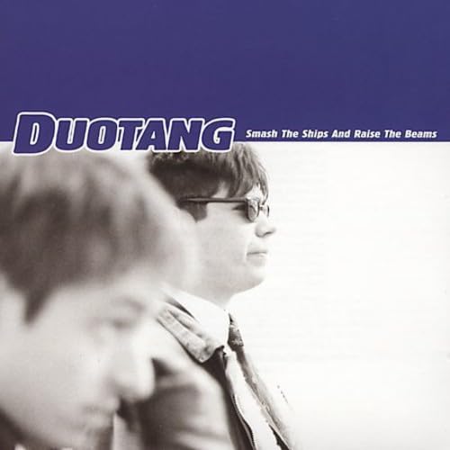 Duotang - Smash The Ships And Raise The Beams von Mint
