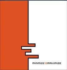 Minimize to Maximise [Vinyl Single] von Minus