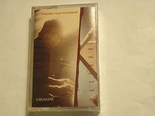 Further Than You Know [Musikkassette] von Miramar