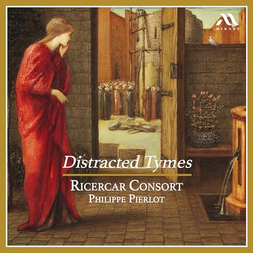 Distracted Tymes von Mirare