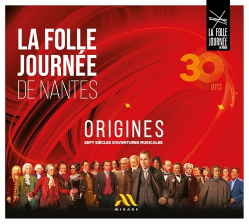 Origines - la Folle Journée 2024 (30 Ans) von Mirare