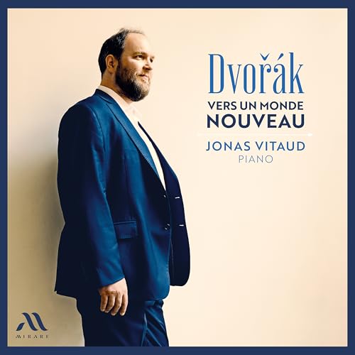 Vers un Monde Nouveau (Klavierwerke) von Mirare
